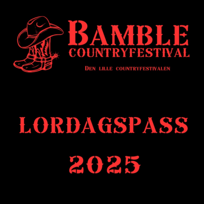 BAMBLE COUNTRYFESTIVAL |  LØRDAGSPASS – Lørdag 9.august 2025