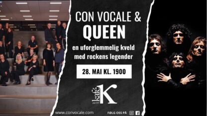 KAFE K |  Con Vocale og Queen