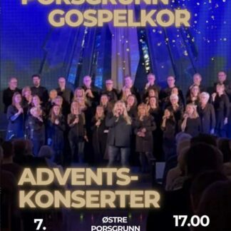 Adventskonserter med  Porsgrunn Gospelkor | 7.desember kl.17