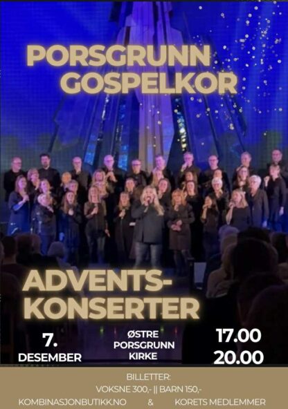 Adventskonserter med  Porsgrunn Gospelkor | 7.desember kl.17