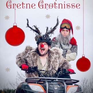 SCHEEN THEATERSELSKAB |  Rudolf Råkjører og Gretne Grøtnisse